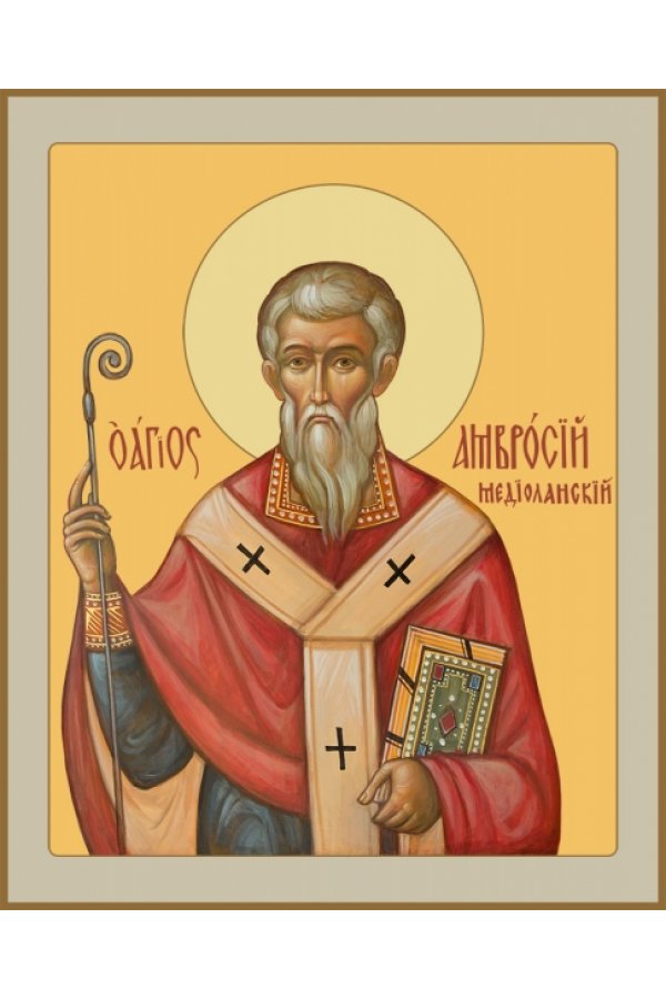 Святитель Амвросий, епископ Медиоланский.