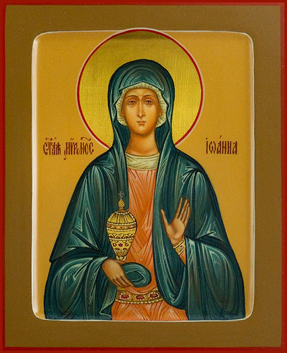 Праведная Иоанна мироносица